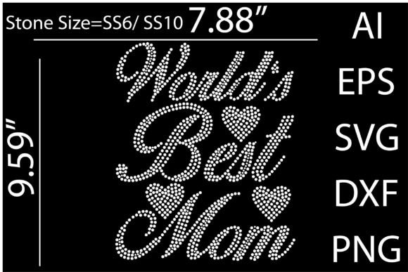 World’s Best Mom Rhinestone Templates: A Designer's Guide